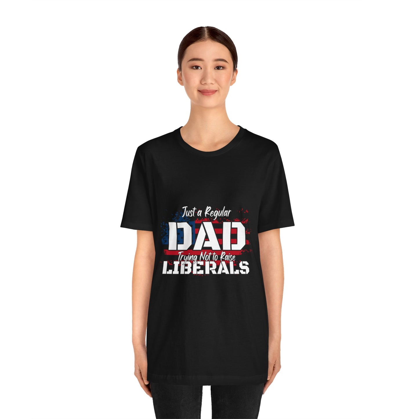 Just a Regular Dad - Unisex Jersey Short Sleeve Tee