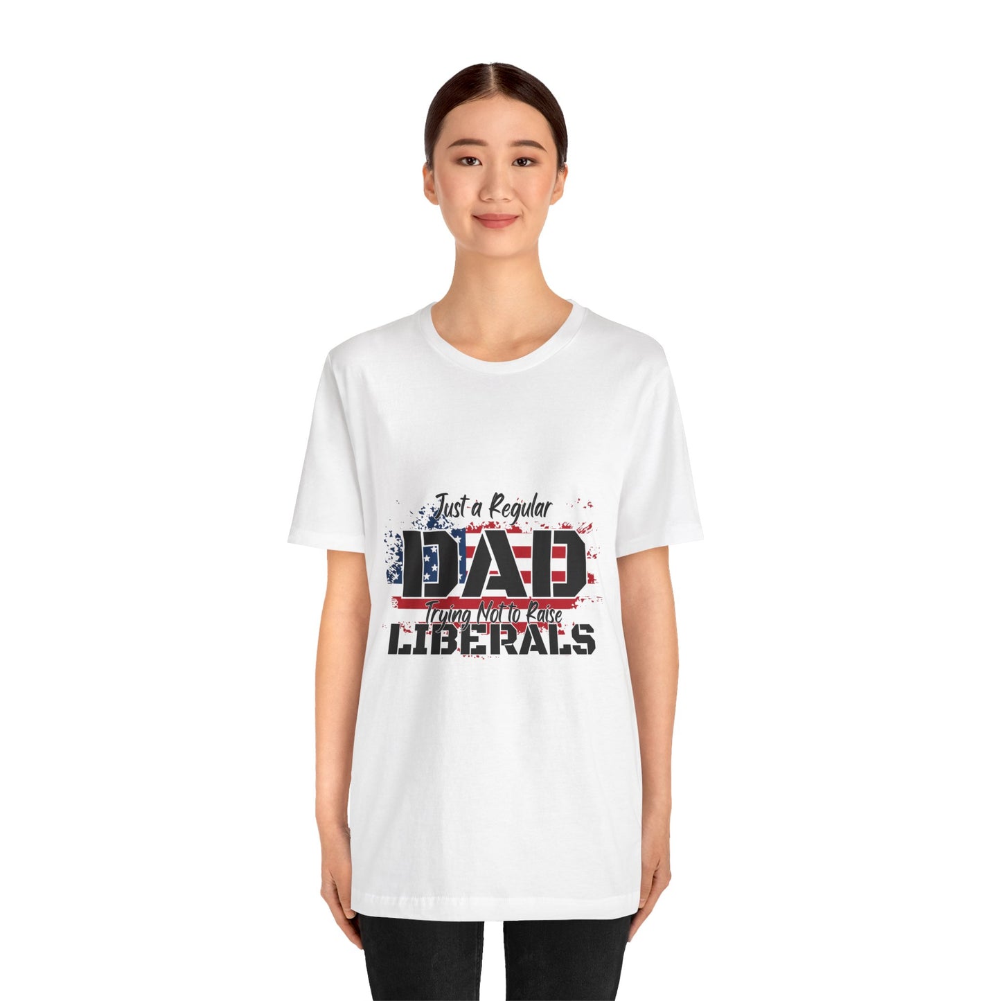 Just a Regular Dad - Unisex Jersey Short Sleeve Tee