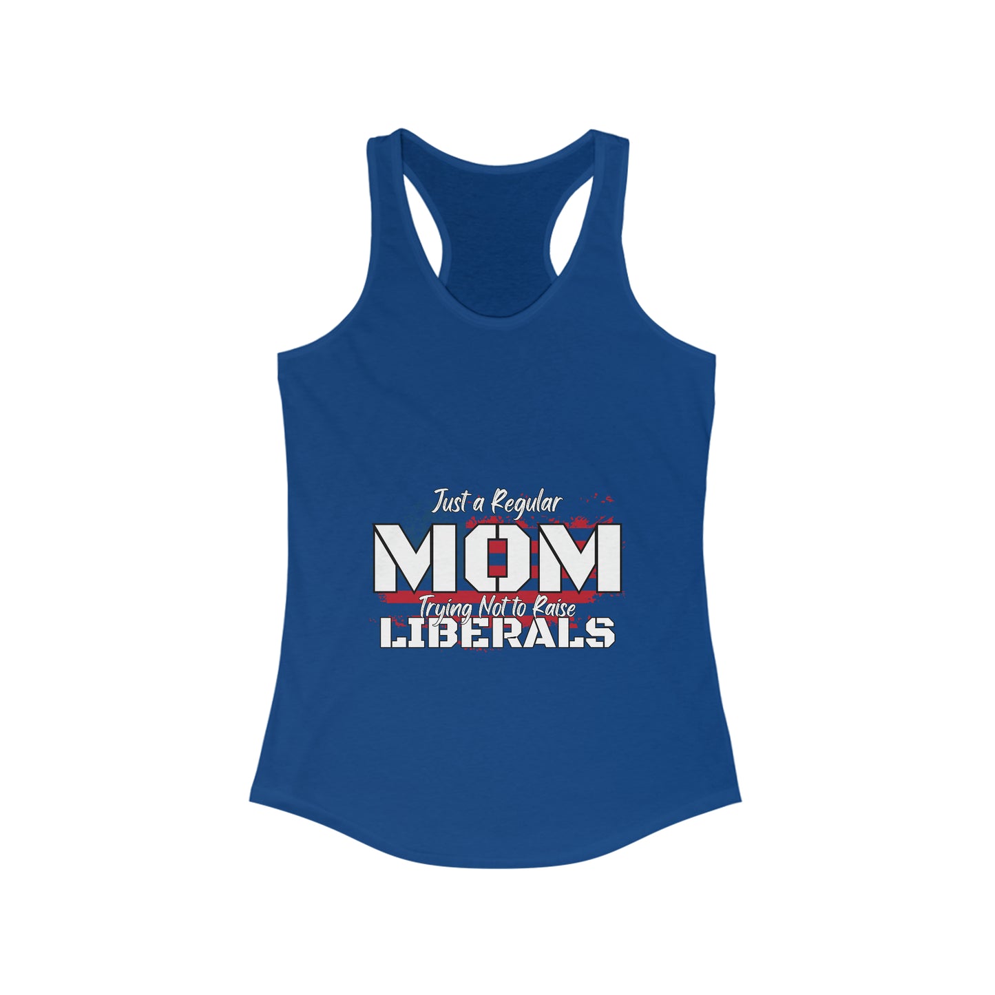 Just a Regular Mom - Women's Ideal Racerback Tank