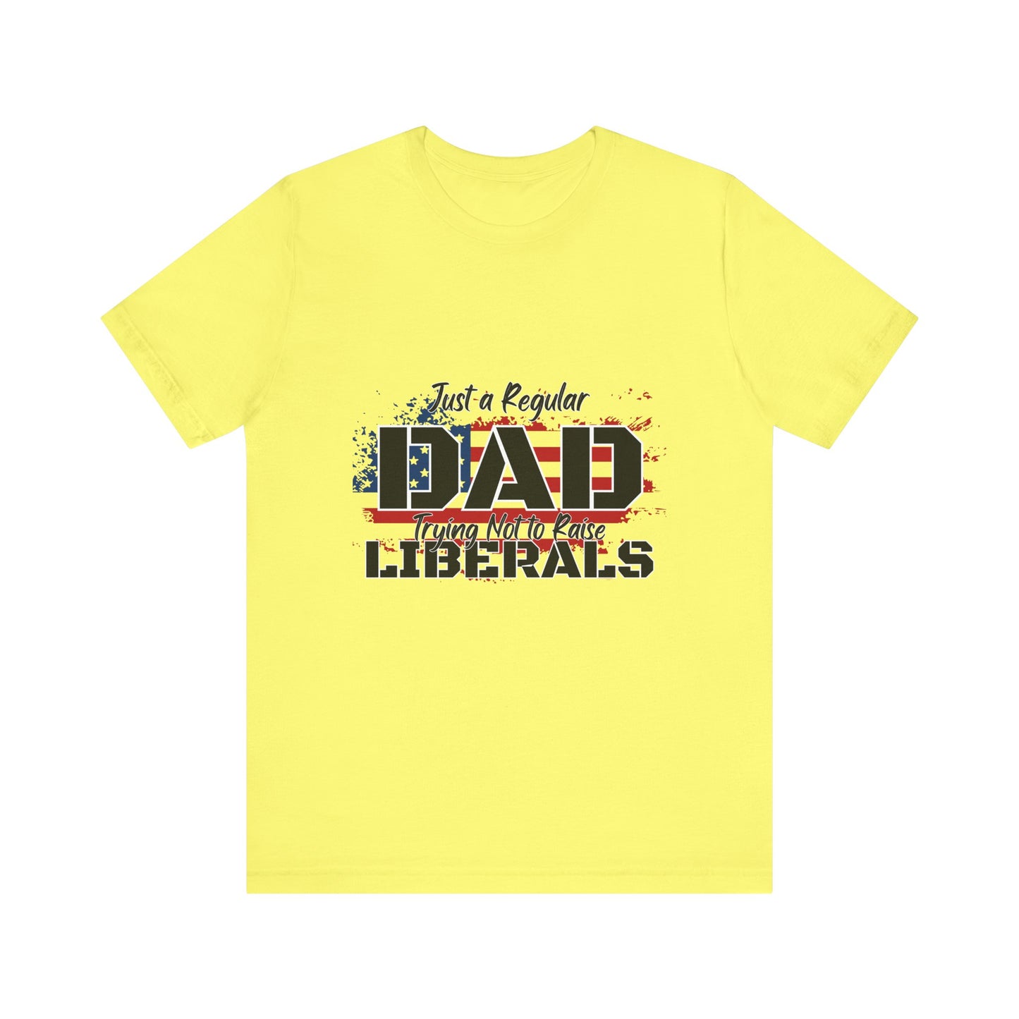 Just a Regular Dad - Unisex Jersey Short Sleeve Tee