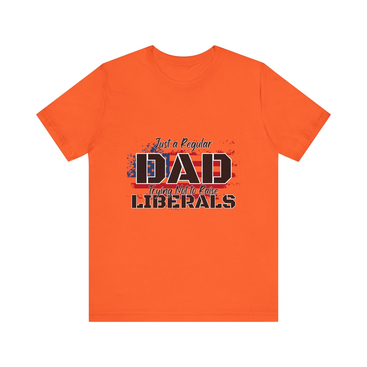 Just a Regular Dad - Unisex Jersey Short Sleeve Tee