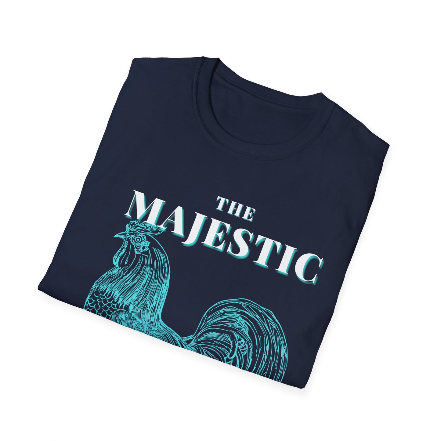 Majestic Cock t shirt for chicken dads