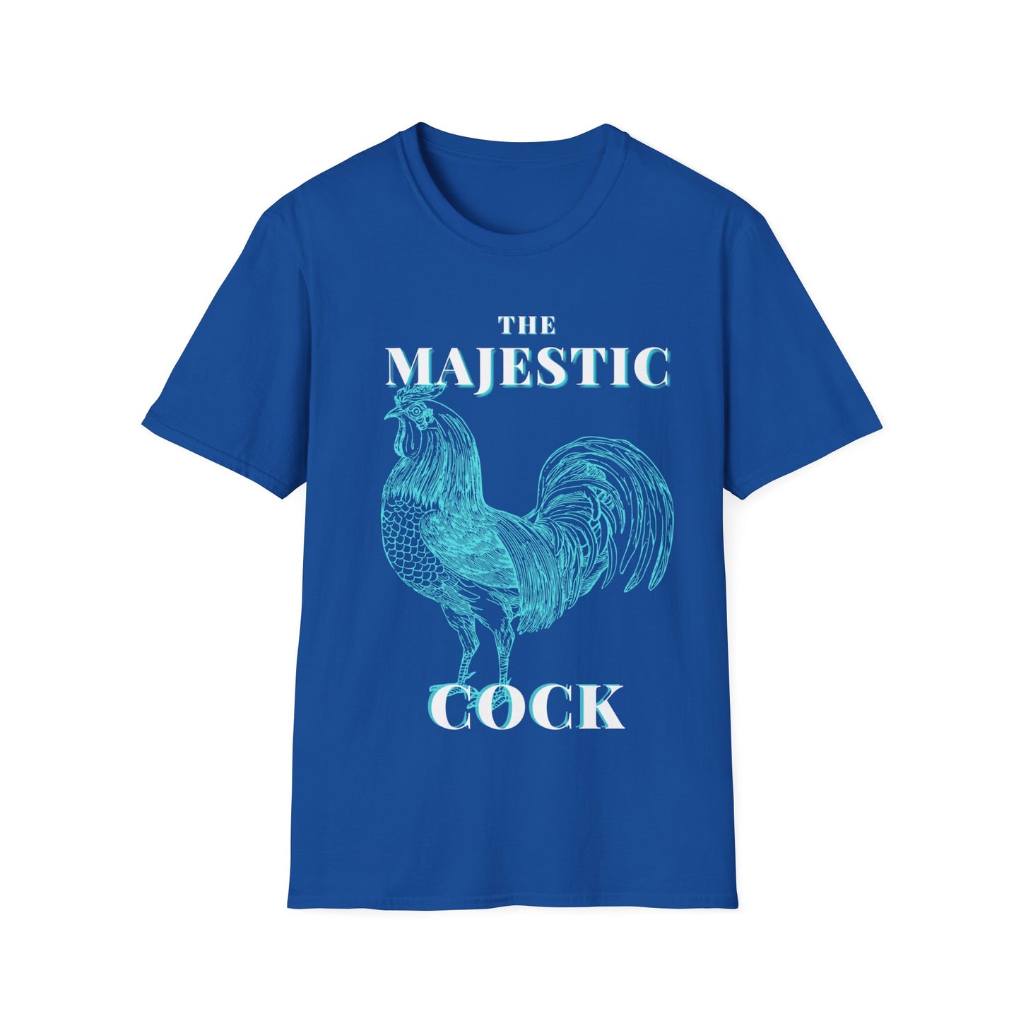 Majestic Cock t shirt for chicken dads