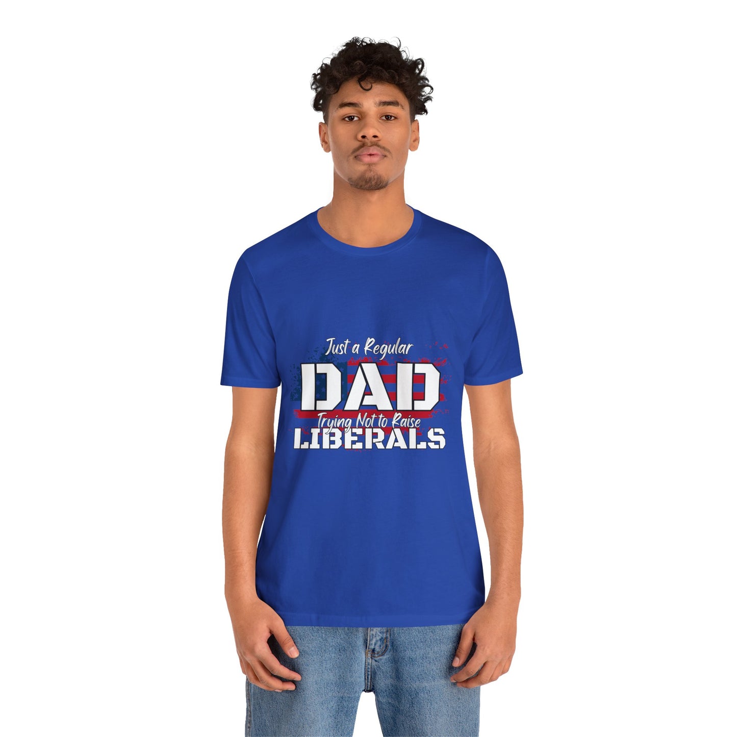 Just a Regular Dad - Unisex Jersey Short Sleeve Tee